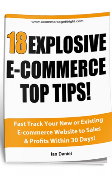 18 Explosive E-commerce Top Tips!